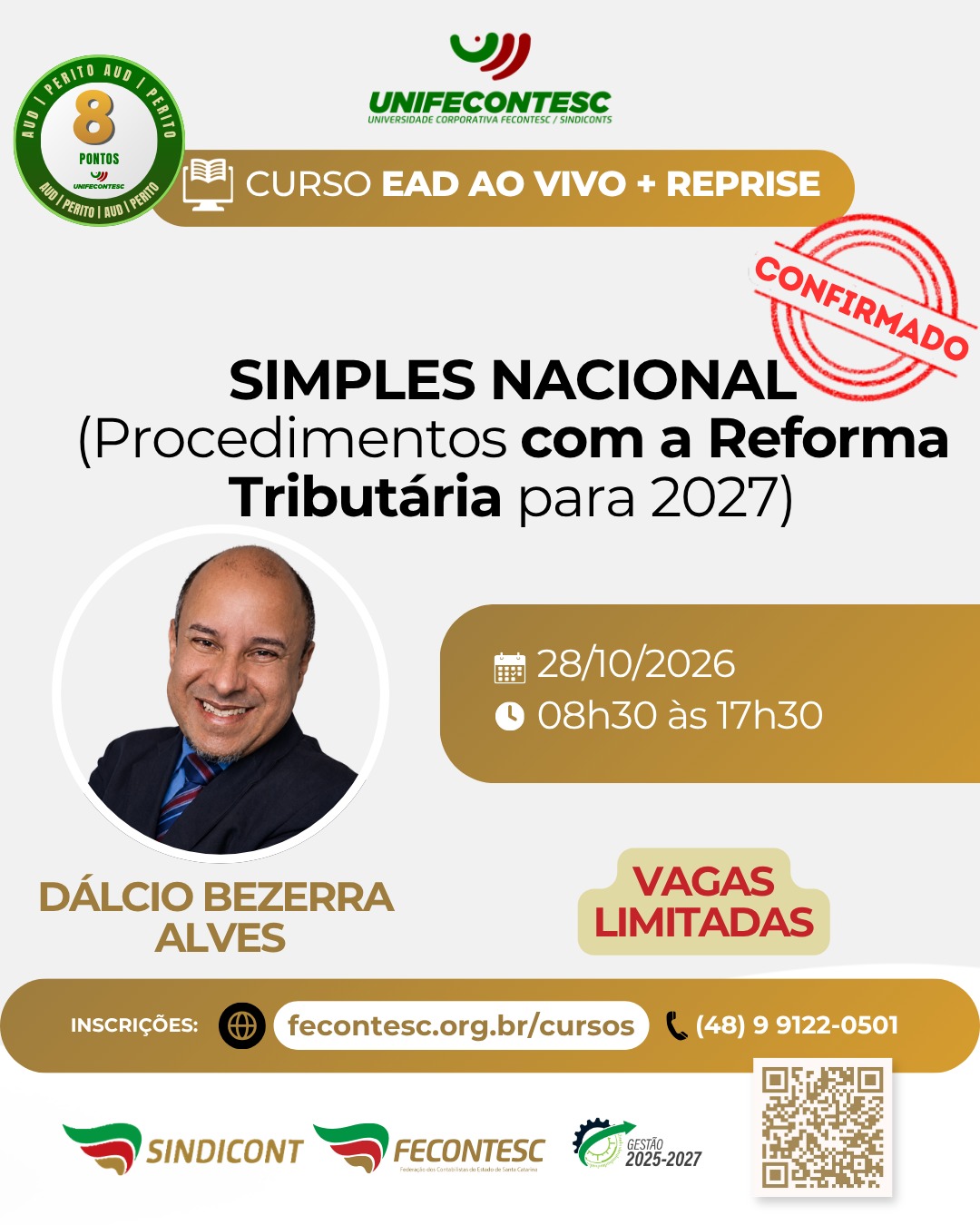 SIMPLES NACIONAL (Procedimentos com a Reforma Tribut�ria para 2027)